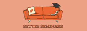 Orange background with illustration of darker orange settee, with a cushion, book and mortarboard and text that reads Settee Seminars.