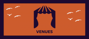 Image of purple stage against an orange background with text that reads Venues.