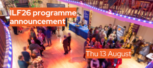 ILF26 Programme Announcement: Thursday 13 August